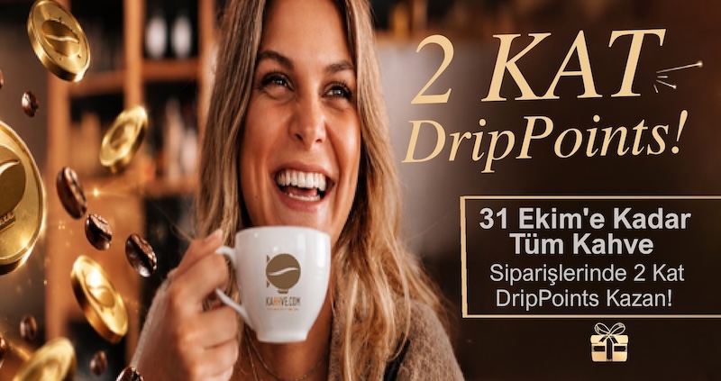 KahhveCom Ekim 2026 Drip Points Kampanyası